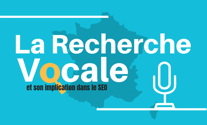 La recherche vocale et son implication sur le SEO