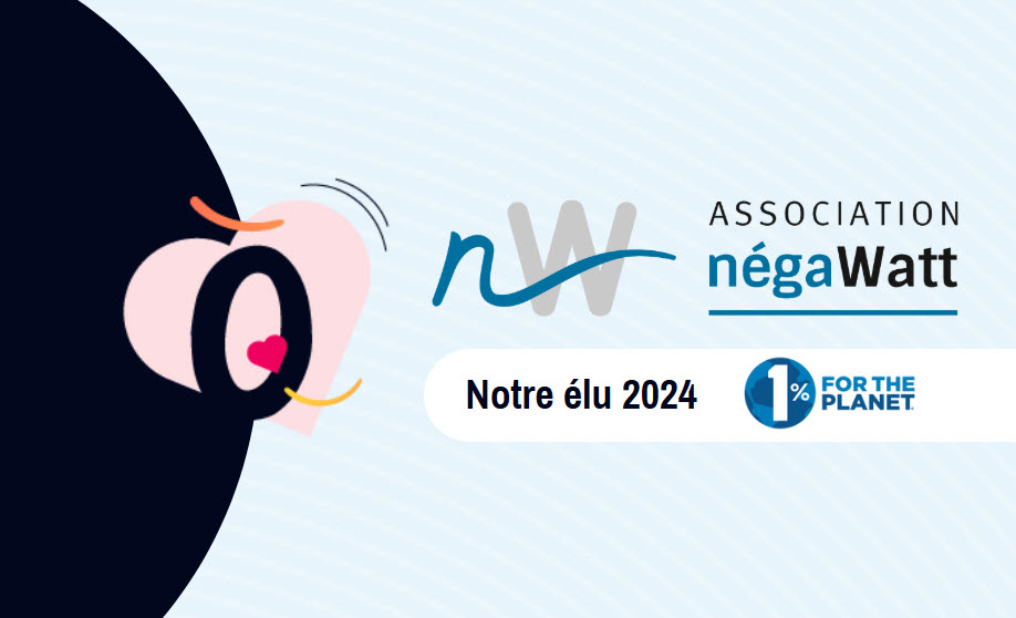 négaWatt, notre élu 1% for the planet de 2024